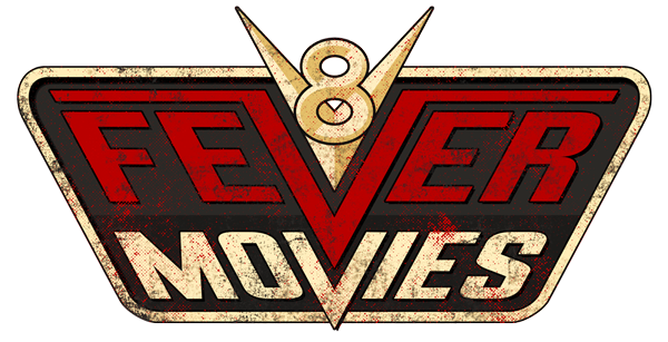 V8 Fever Movies